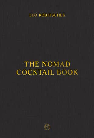 THE NOMAD COCTAIL BOOK